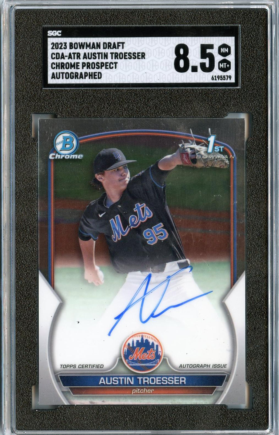 2023 #CDA-ATR Austin Troesser Chrome Prospect Autographs SGC 8.5 — Front