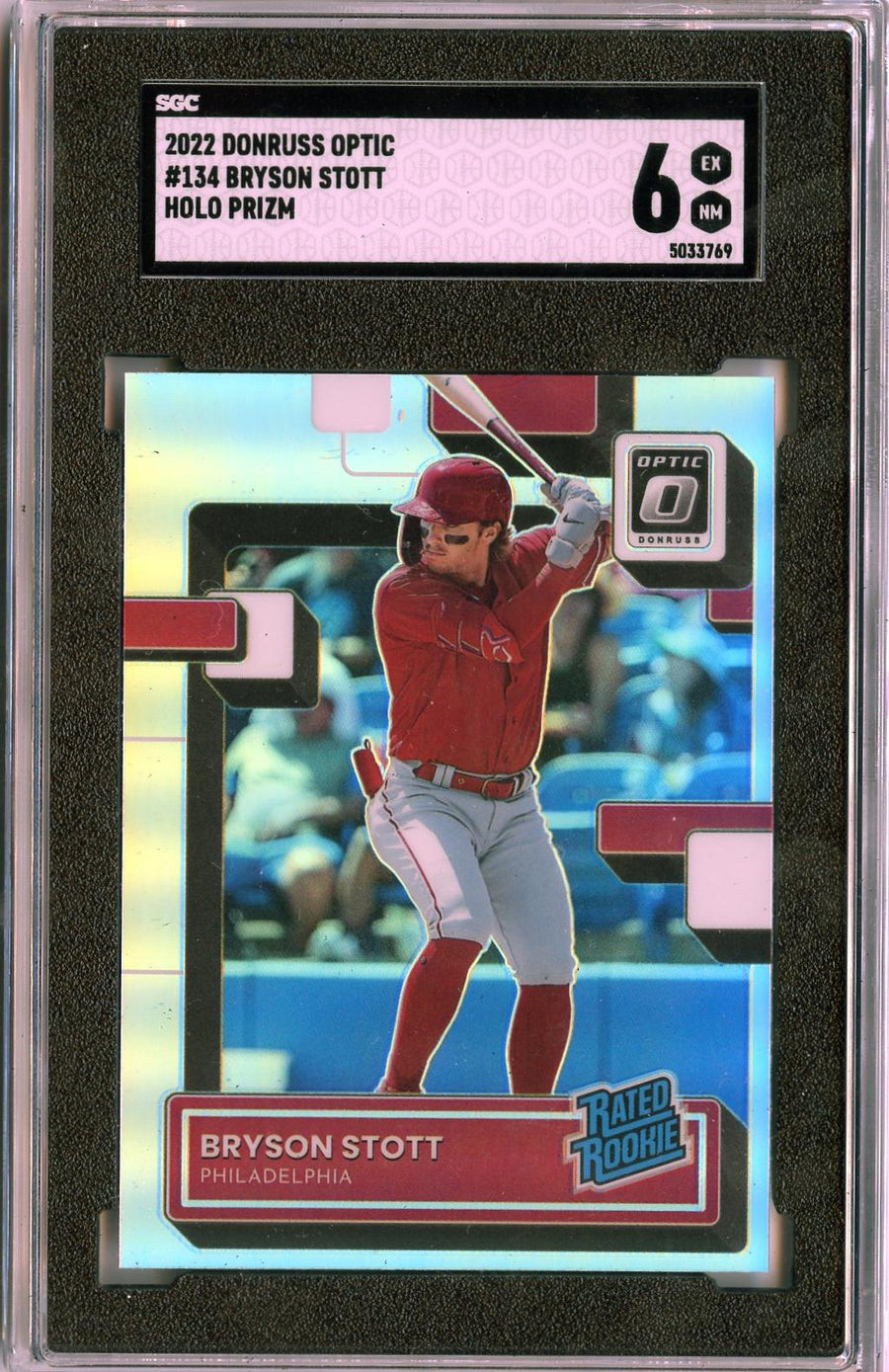 2022 Donruss Optic #134 Bryson Stott Holo Prizm SGC 6 — Front