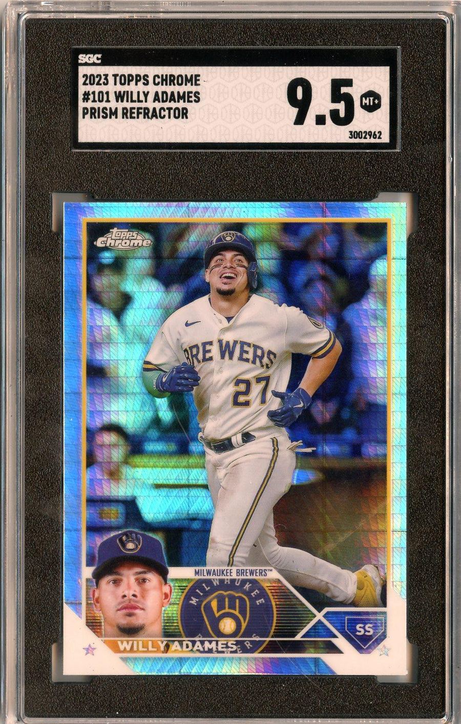 2023 Topps Chrome #101 Willy Adames Prism Refractors SGC 9.5 — Front