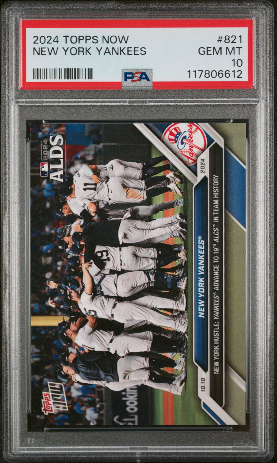 (1)2024 Topps Now #821 New York Yankees PSA 10 — Front