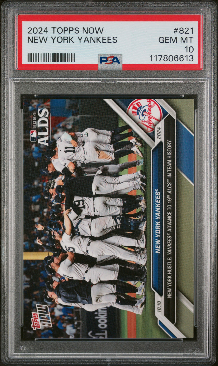 (2)2024 Topps Now #821 New York Yankees PSA 10 — Front
