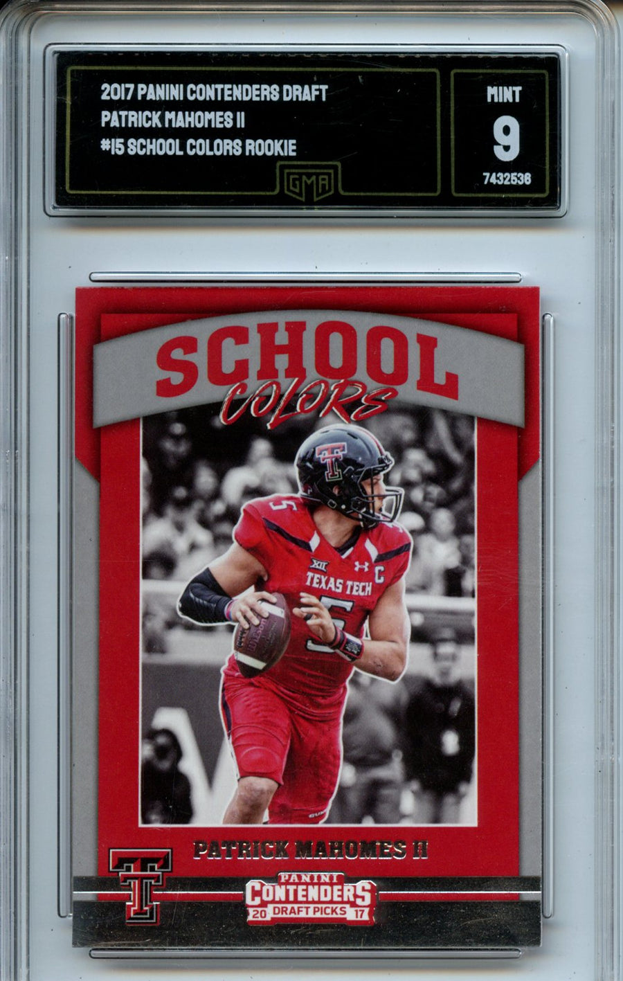 2017 Panini Contenders Draft Picks #15 Patrick Mahomes II School Colors Rookie GMA 9 — Front