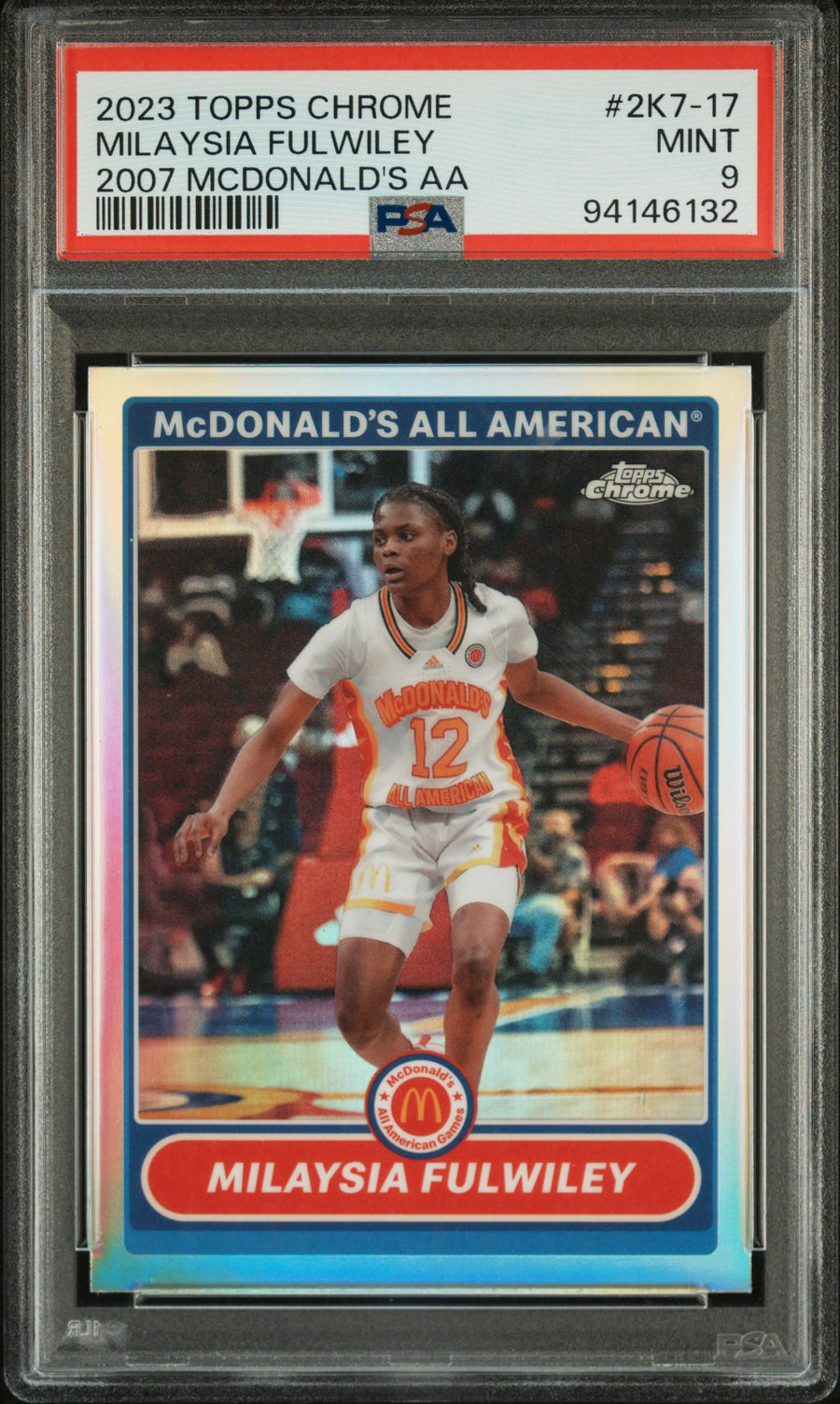 2023 Topps Chrome 2007 Mcdonald'S All-American #2K7-17 Milaysia Fulwiley PSA 9 — Front