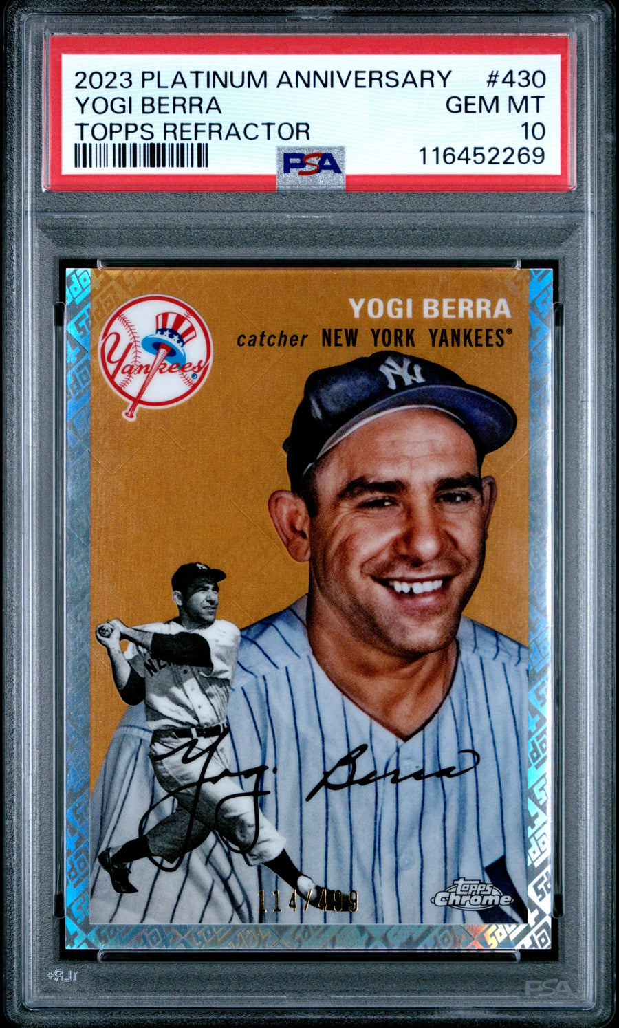 2023 Topps Chrome Platinum Anniversary #430 Yogi Berra Topps Refractor PSA 10 — Front