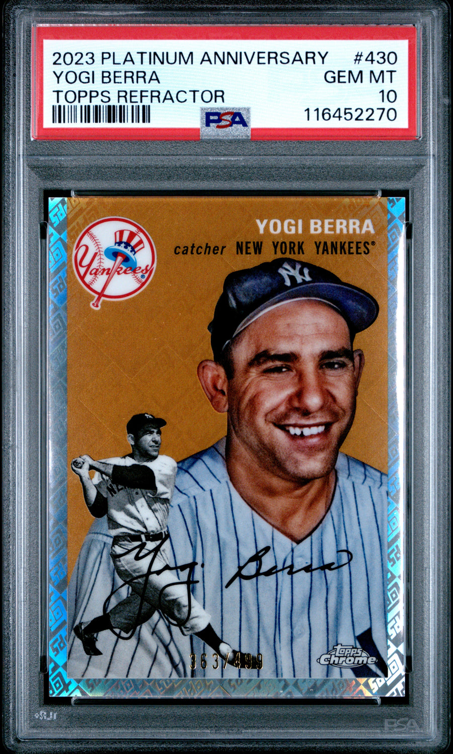 (1)2023 Topps Chrome Platinum Anniversary #430 Yogi Berra Topps Refractor PSA 10 — Front