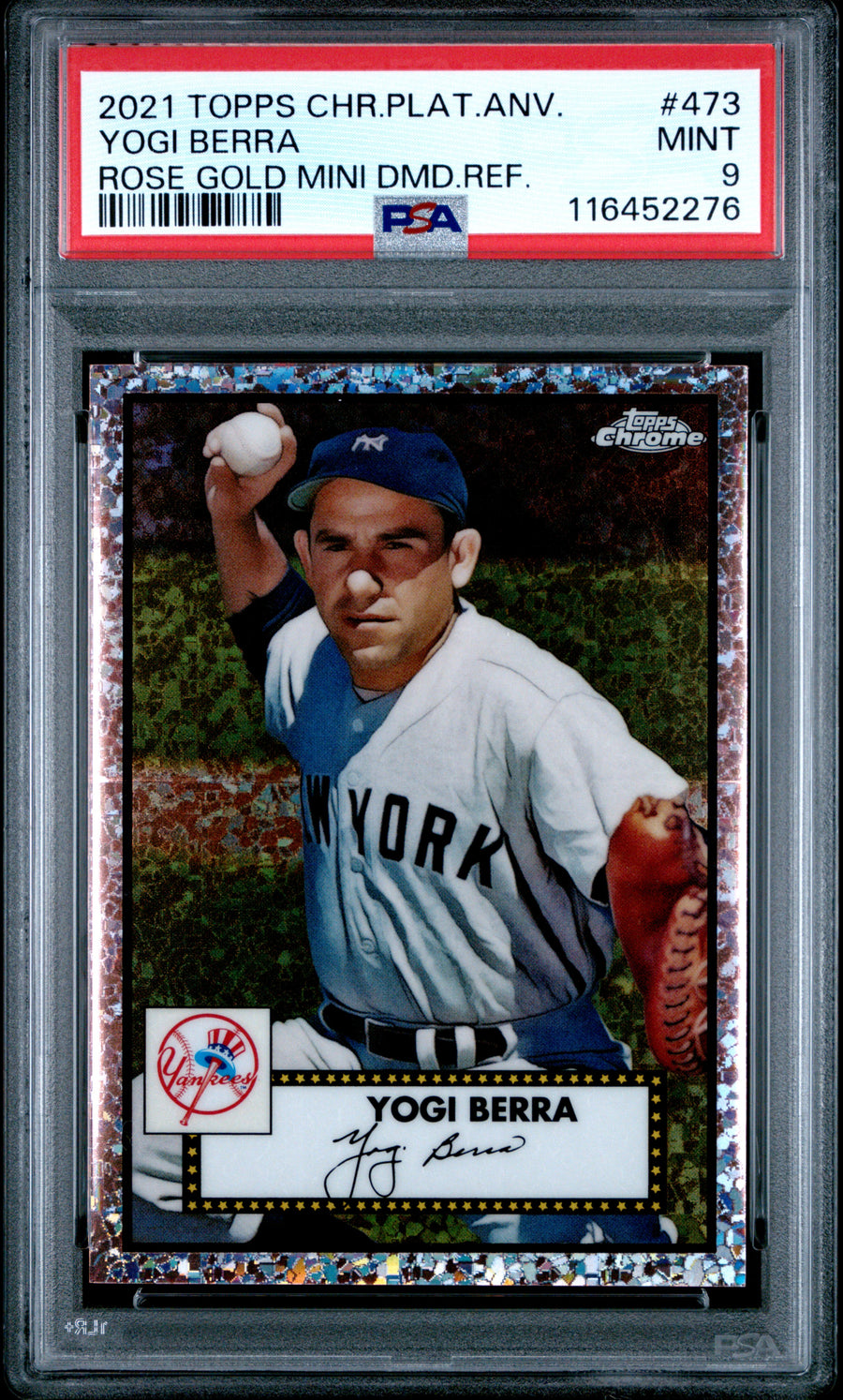 2021 Topps Chrome Platinum Anniversary #473 Yogi Berra Rose Gold Mini Dmd.Ref. PSA 9 — Front