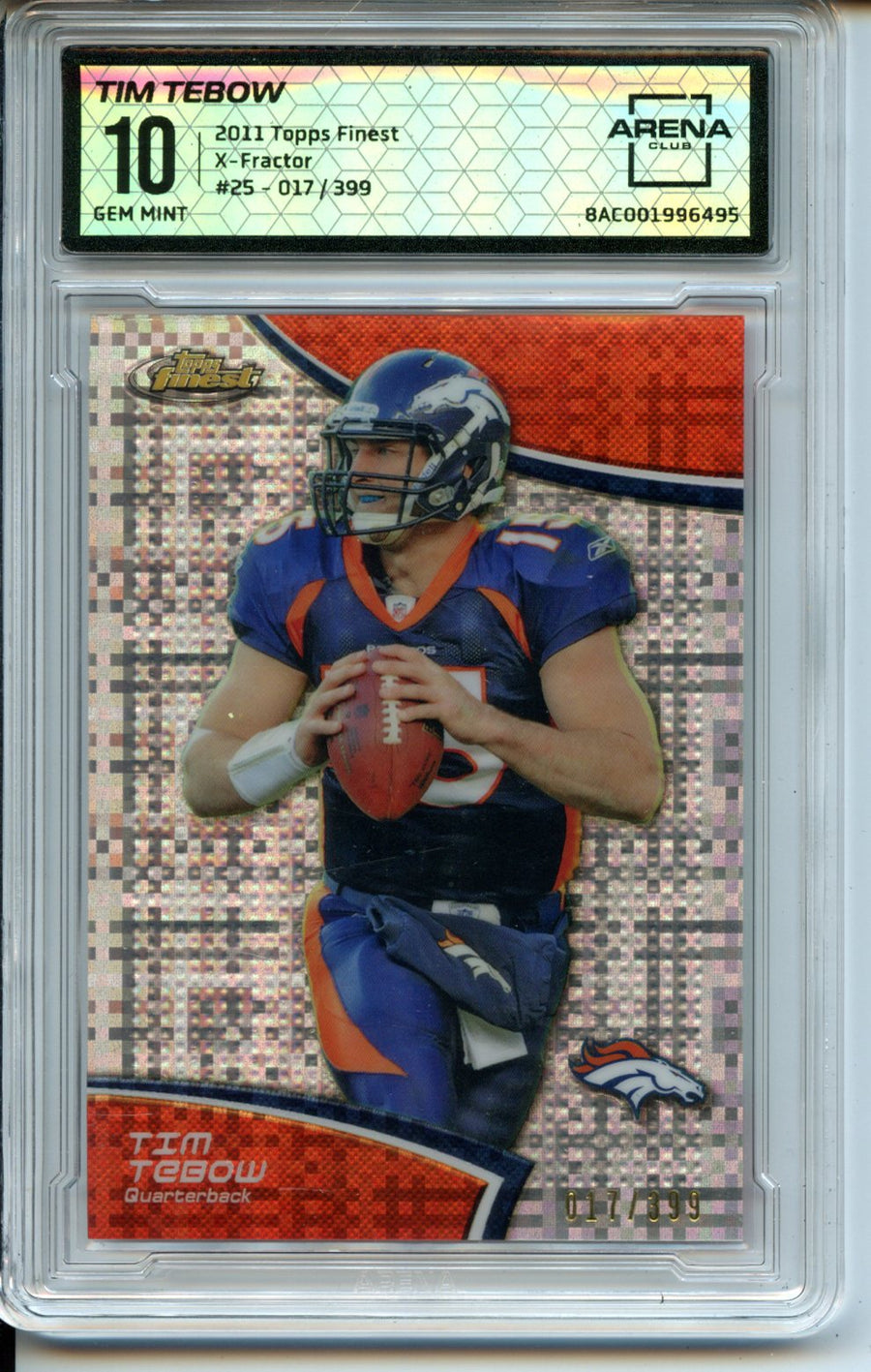 2011 Finest #25 Tim Tebow Xfractors Arena Club 10 — Front
