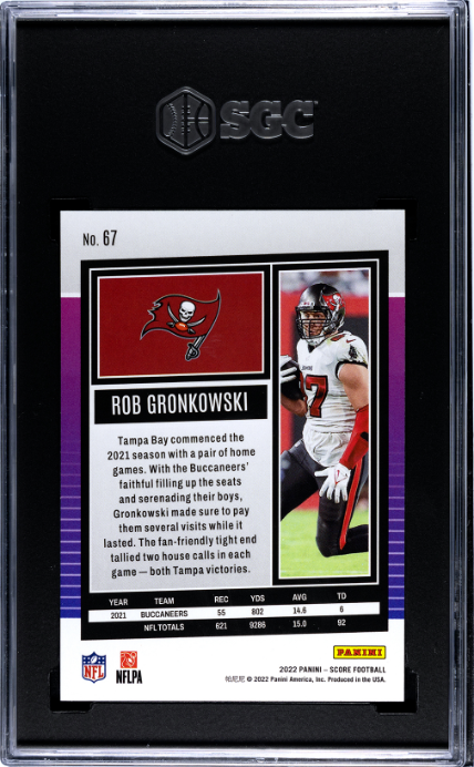 2022 Panini Score #67 Rob Gronkowski SGC 9 — Back