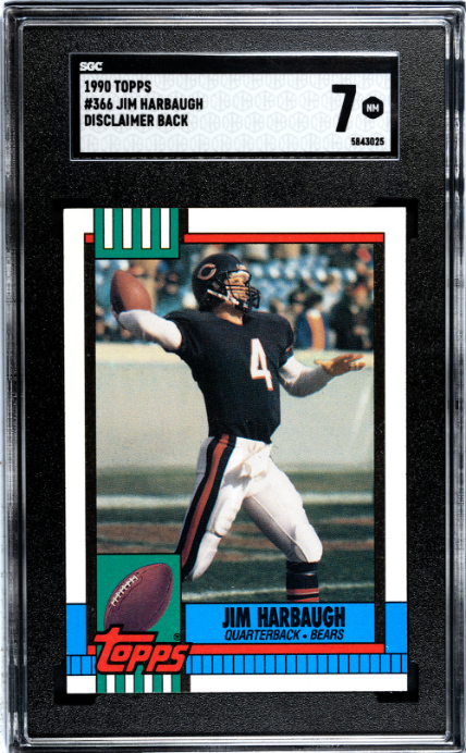 1990 Topps #366 Jim Harbaugh Disclaimer Back SGC 7 — Front