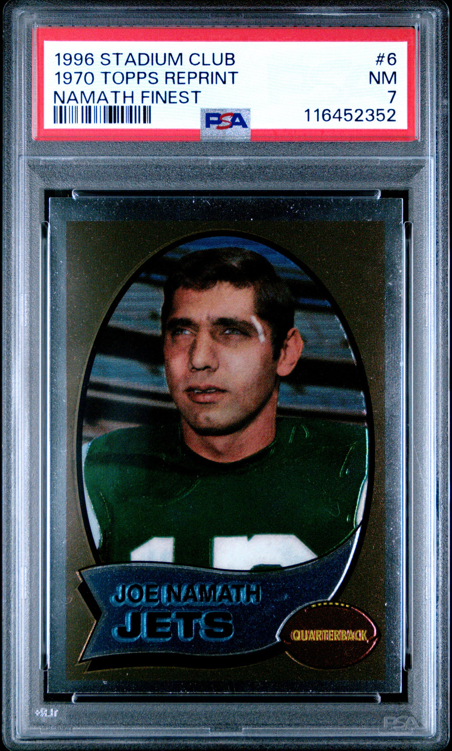 1996 Stadium Club #6 1970 Topps Reprint Namath Finest PSA 7 — Front