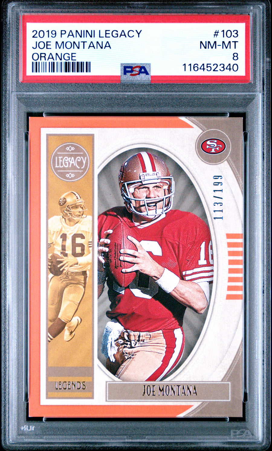 2019 Panini Legacy #103 Joe Montana Orange PSA 8 — Front