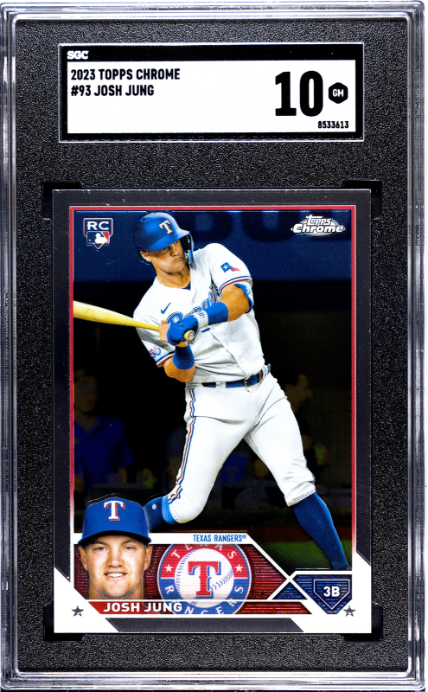 (1)2023 Topps Chrome #93 Josh Jung RC SGC 10 — Front