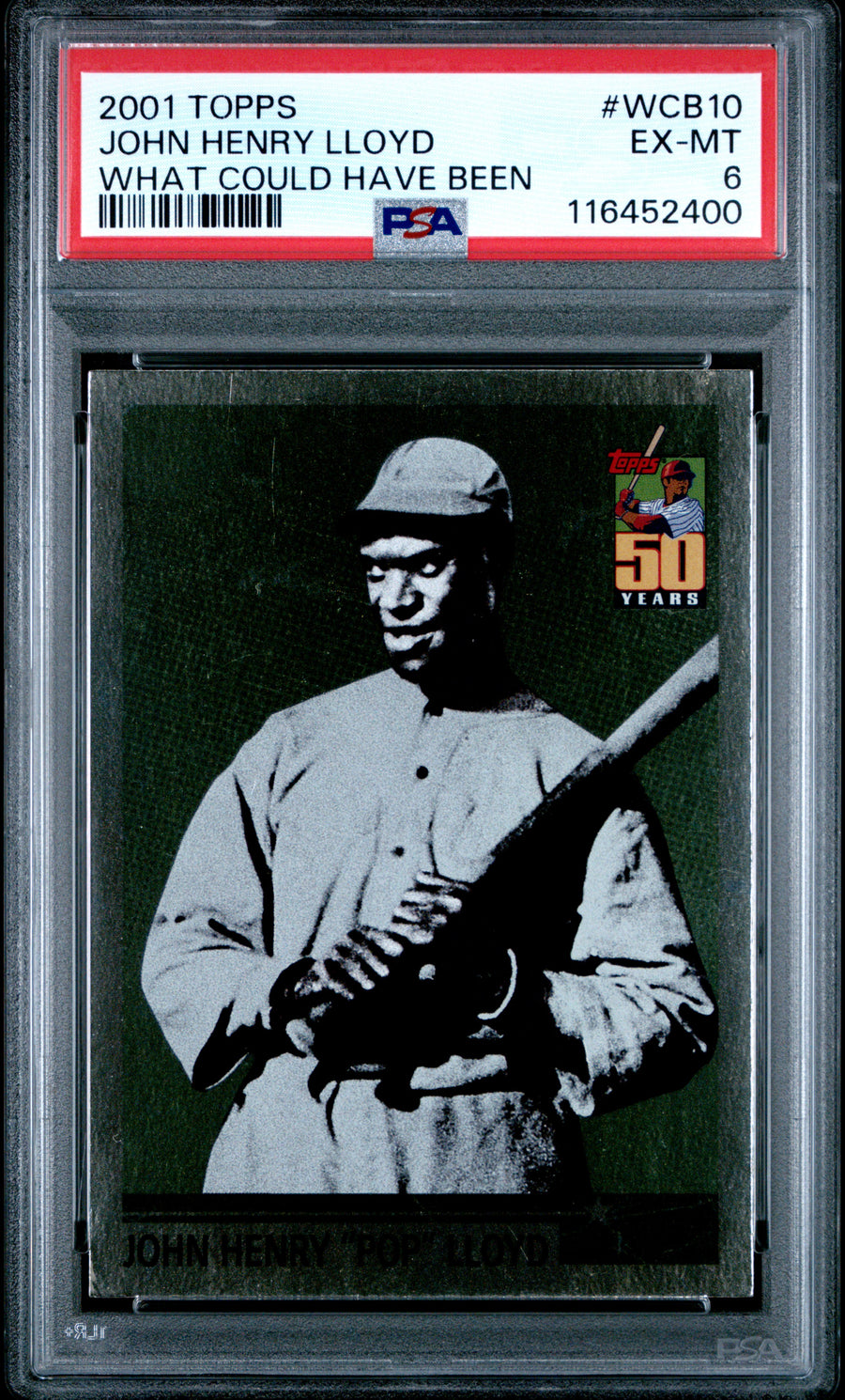 2001 Topps #WCB10 John Henry "Pop" Lloyd What Could Have Been PSA 6 — Front