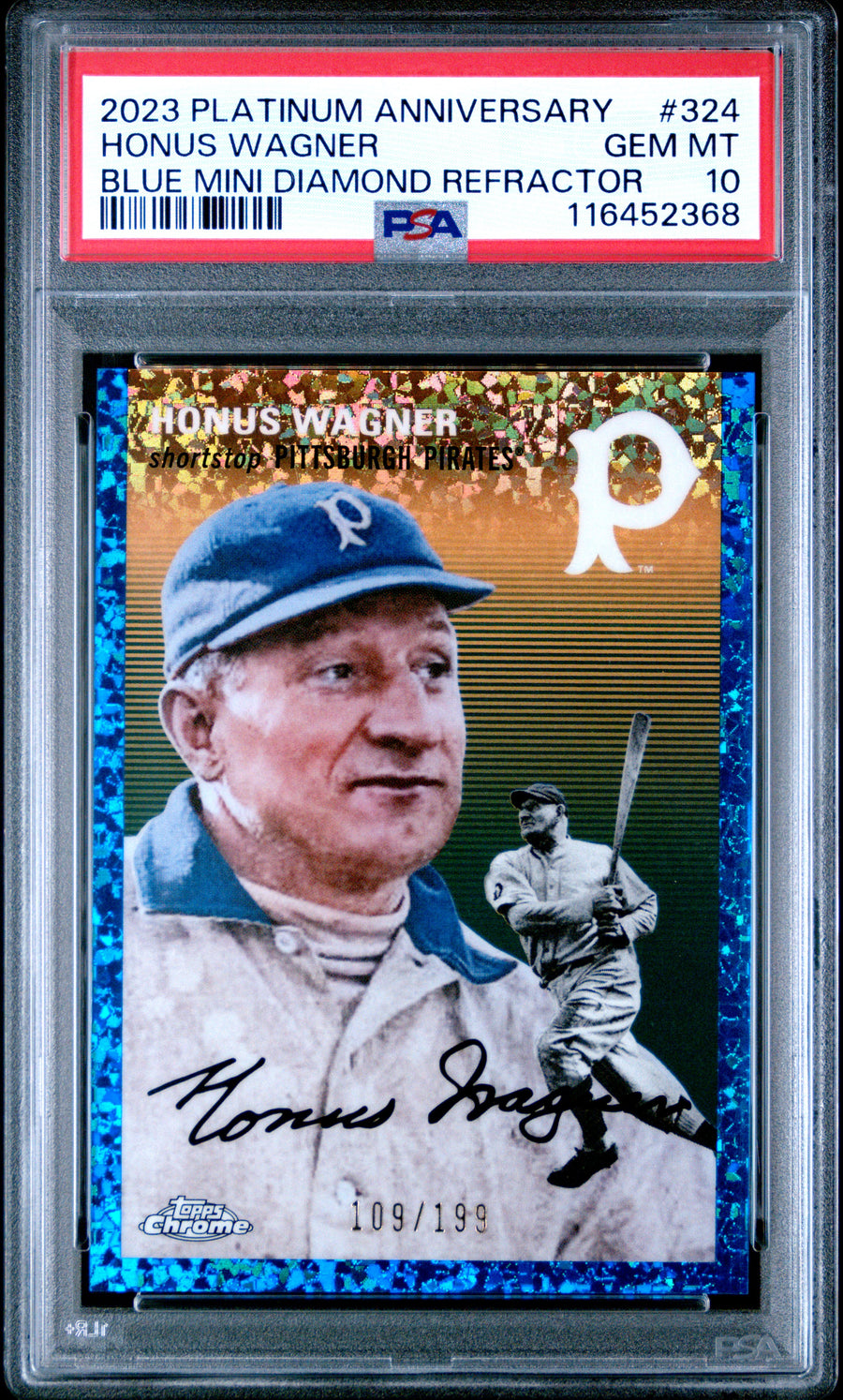 2023 Topps Chrome Platinum Anniversary #324 Honus Wagner Blue Mini Diamond Refractor PSA 10 — Front