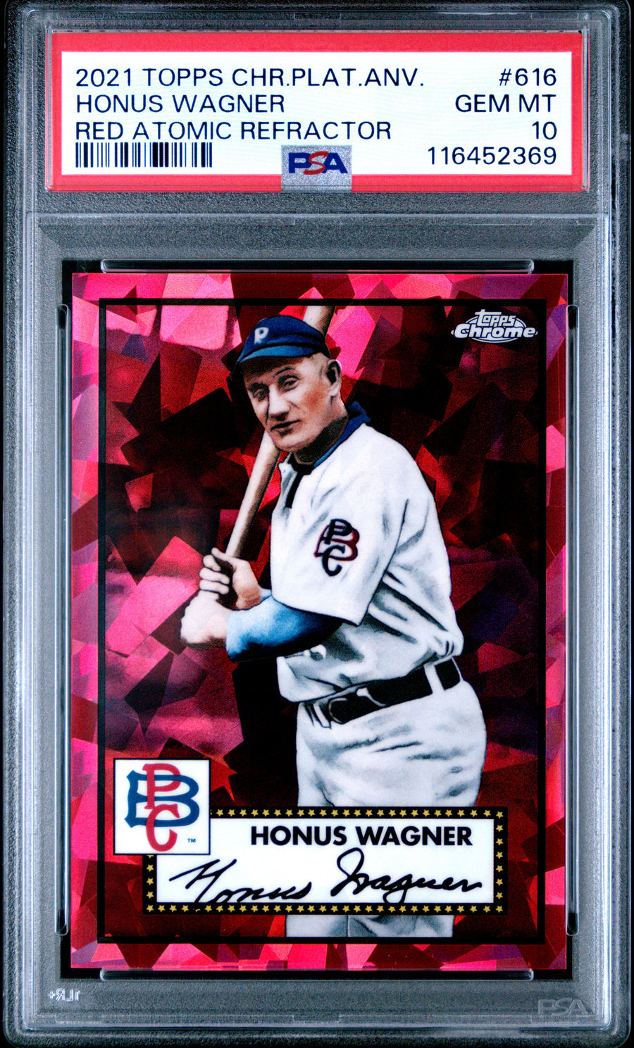 2021 Topps Chrome Platinum Anniversary #616 Honus Wagner Red Atomic Refractor PSA 10 — Front