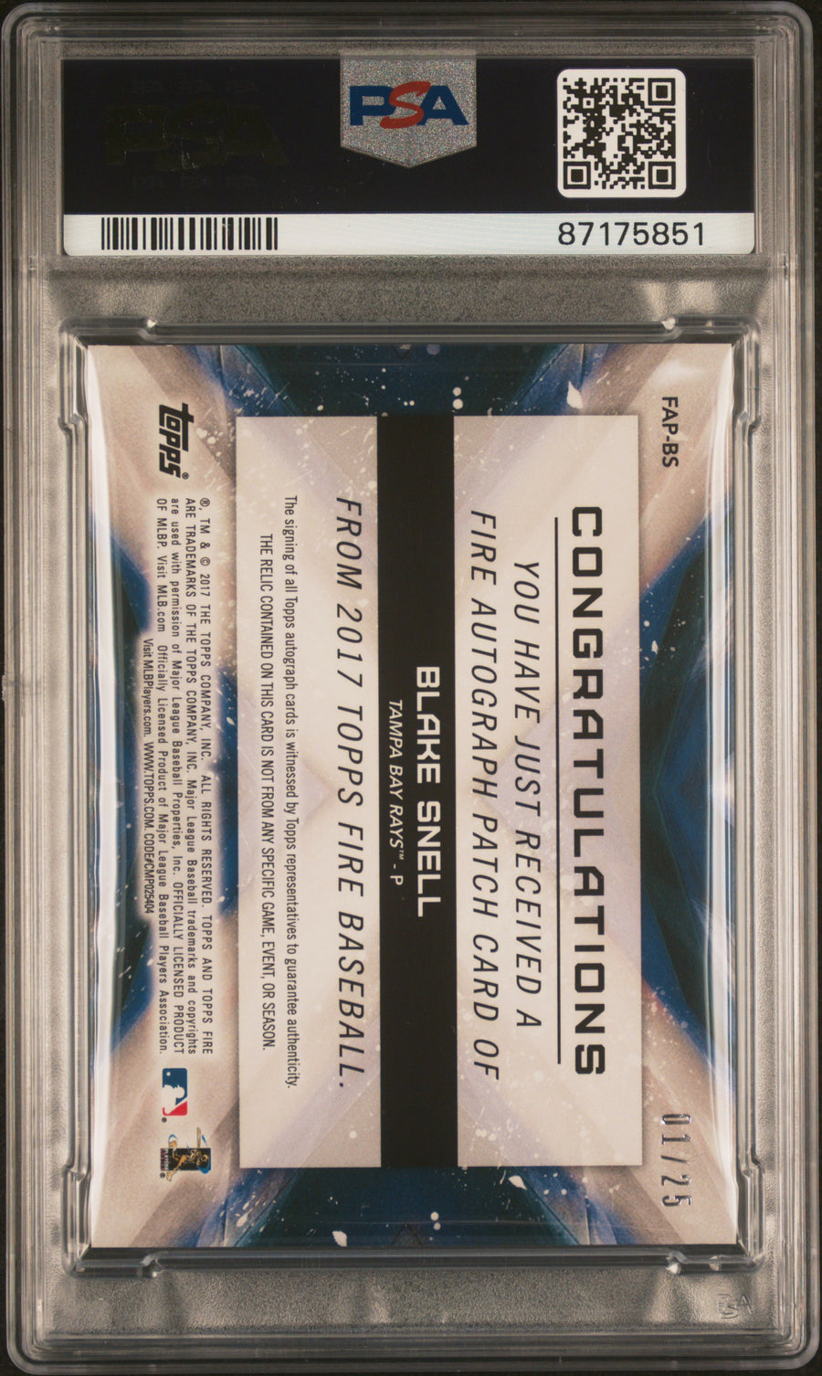 2017 Topps Fire Autograph Patch #FAPBS Blake Snell 01/25 PSA 10-10 — Back