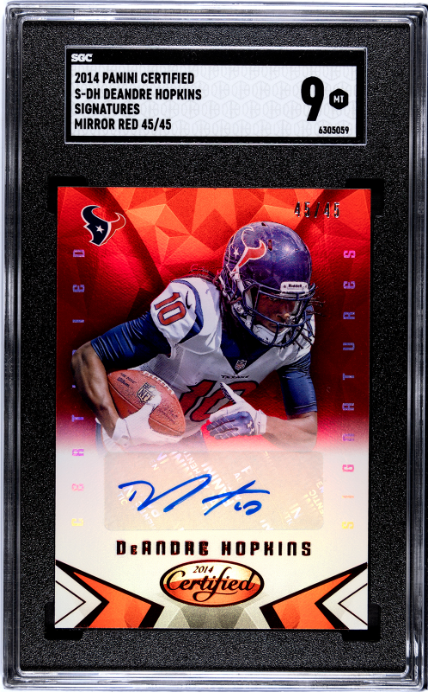2014 Panini Certified #S-DH Deandre Hopkins 45/45 Signature Mirror Red SGC 9 — Front