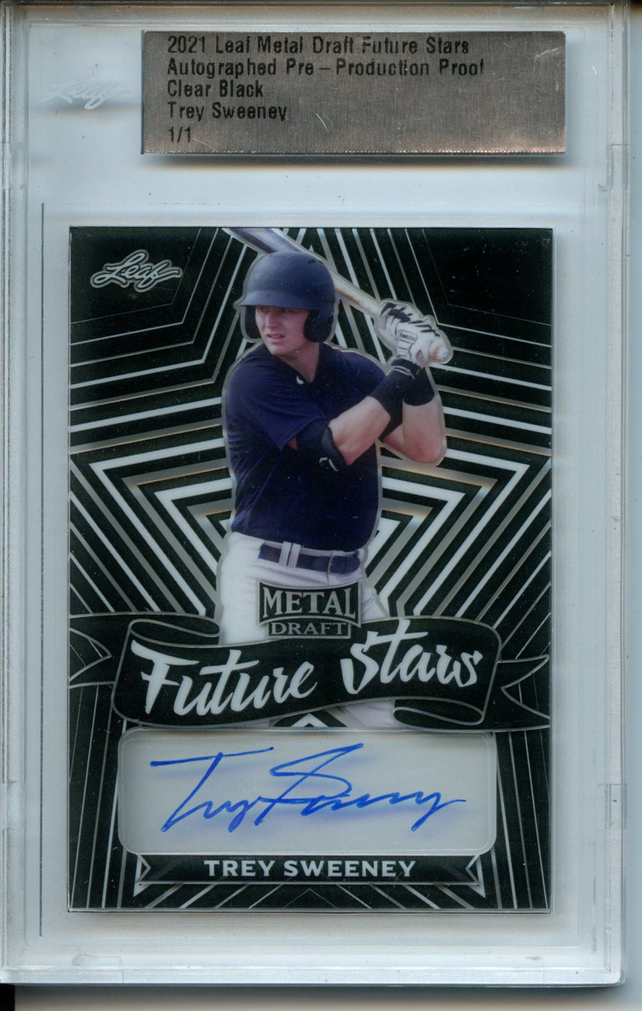 2021 Leaf Metal Draft Trey Sweeney Future Stars Autographed Pre-Production Proof Clear Black 1/1 — Front