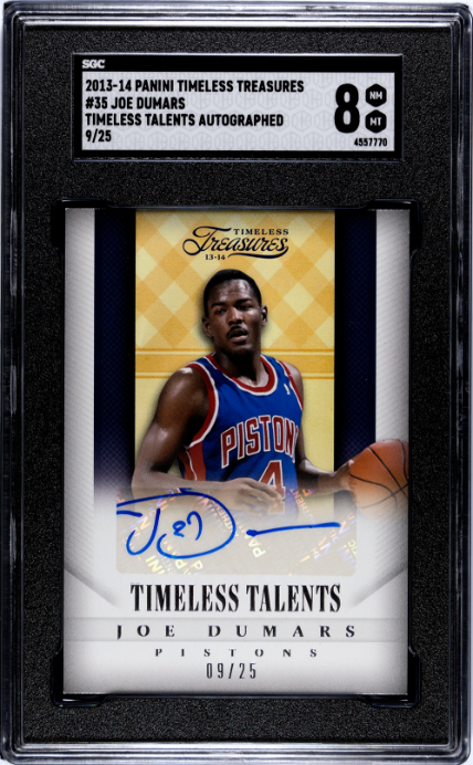 2013-14 Panini Timeless Talents Treasures #35 Joe Dumars 09/25 Signature SGC 8 — Front